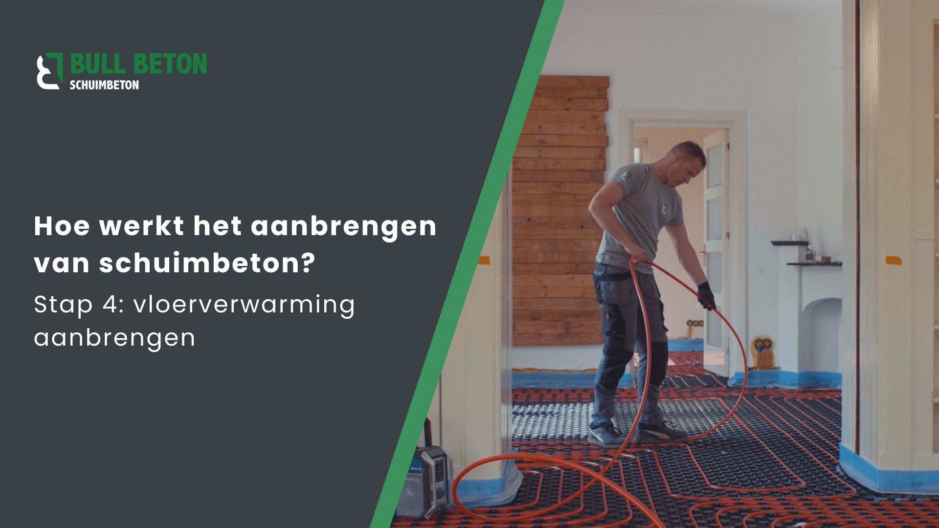 Aanbrengen vloerverwarming | Stap 4 | Bull Schuimbeton